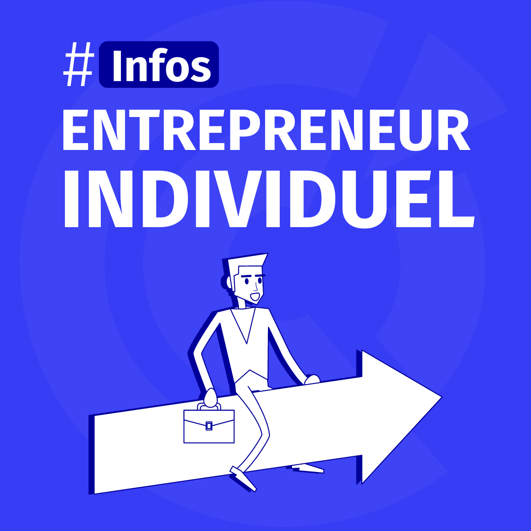 Infos entrepreneur individuel