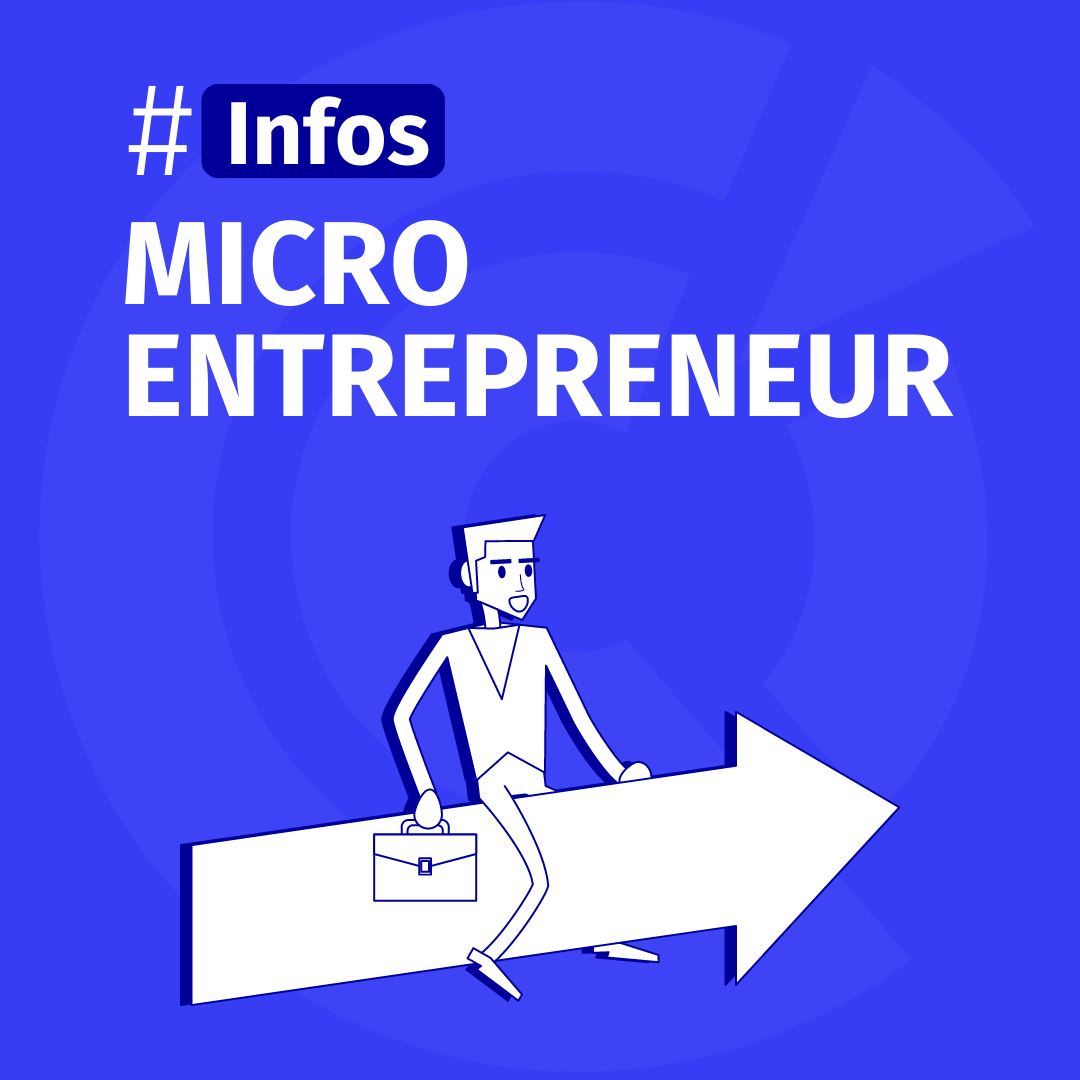 Infos micro-entrepreneur