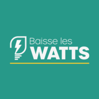 Baisse les Watts